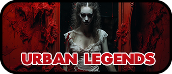 Urban Legends